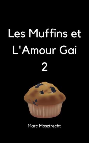 Cover of the book Les Muffins Et L'Amour Gai 2 by Herbert George Wells, Ludvik strimpl
