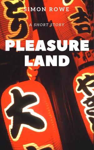 Cover of the book Pleasure Land by Frederick Lacroix