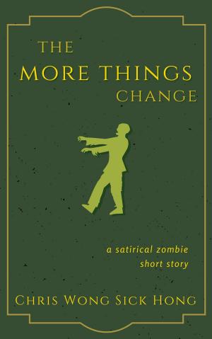 Cover of the book The More Things Change by Graveyard Greg