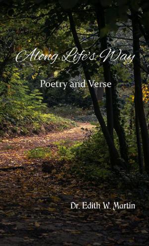 Cover of the book Along Life's Way by LaKenya Logan