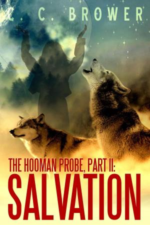 bigCover of the book The Hooman Probe, Part II: Salvation by 