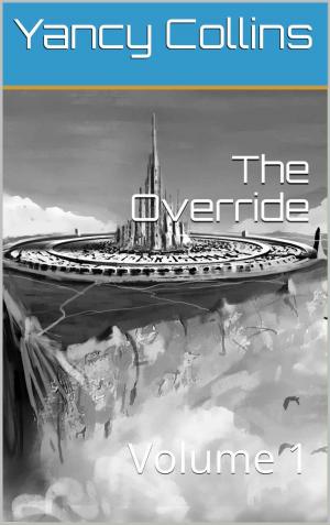 Cover of the book The Override by Gail Vaz-Oxlade