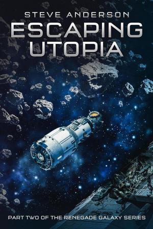 Cover of the book Escaping Utopia by D.A. Madigan
