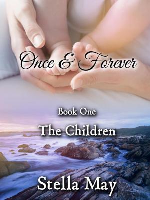 Cover of the book Once & Forever. Book One: The Children by Dai Alanye
