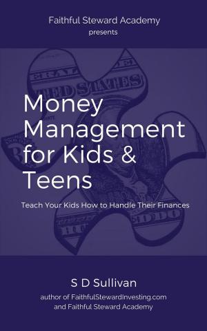 Cover of Money Management for Kids & Teens