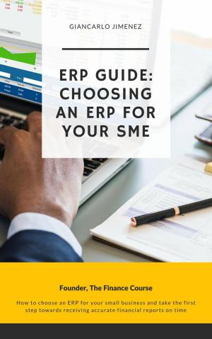 Cover of the book ERP Guide: Choosing an ERP for your SME by Roy  Russell Stubbs