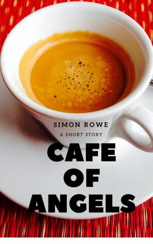 Cover of the book Cafe of Angels by Peter Darlington