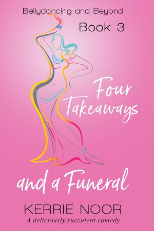 Cover of the book Four Takeaways and a Funeral by Allie Burton