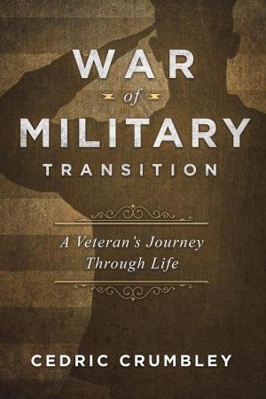 Cover of the book The War Of Military Transition by Jim Hess