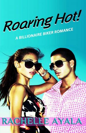 Cover of the book Roaring Hot! by Eliza March (E.L. March)
