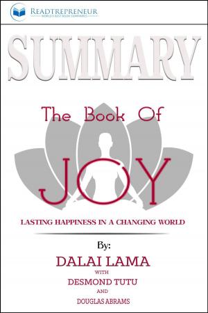 Cover of Summary of The Book of Joy: Lasting Happiness in a Changing World by Dalai Lama & Desmond Tutu