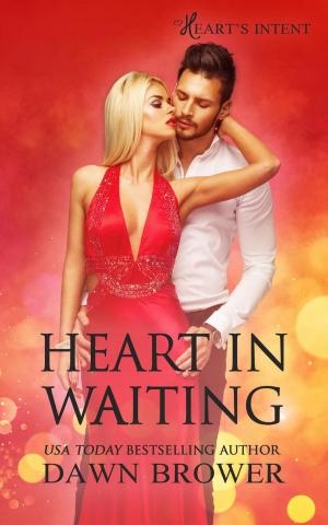 Cover of the book Heart in Waiting by Dawn Brower, Amanda Mariel