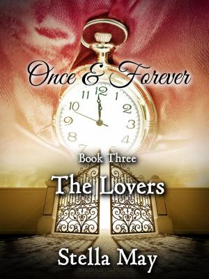 bigCover of the book Once & Forever. Book Three: The Lovers by 