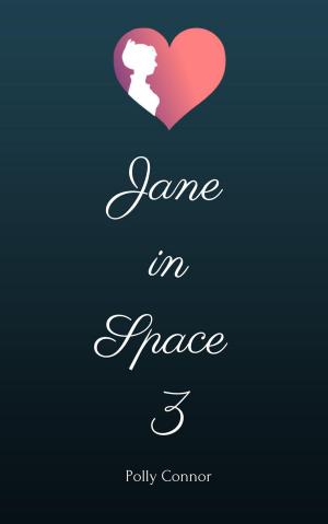 Cover of the book Jane In Space III by Igbojionu Chika Erick