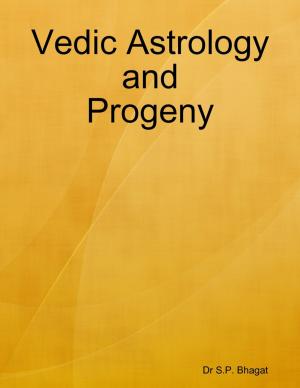 Cover of the book Vedic Astrology and Progeny by John Samson