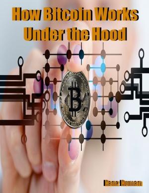 Cover of the book How Bitcoin Works Under the Hood by Michael Noctor