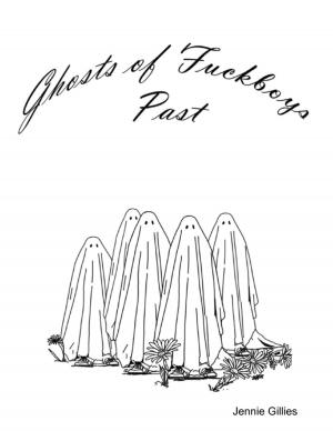 Cover of the book Ghosts of Fuckboys Past by Ayatullah Jafa Subhani