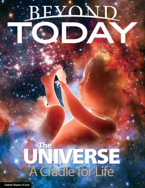 Cover of the book Beyond Today: The Universe a Cradle for Life by Kevin Wayne Johnson