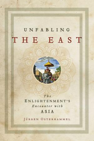 Cover of the book Unfabling the East by Prabha Kotiswaran