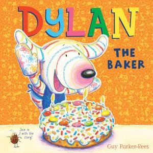 Cover of the book Dylan the Baker by Terry Deary