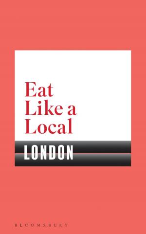 Cover of the book Eat Like a Local LONDON by Lloyd Jones