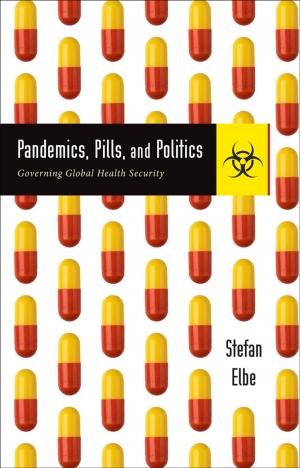 Cover of the book Pandemics, Pills, and Politics by Stan Luger, Brian Waddell