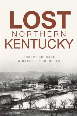 Book cover of Lost Northern Kentucky