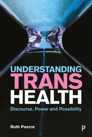 Cover of the book Understanding trans health by Eisenstadt, Naomi