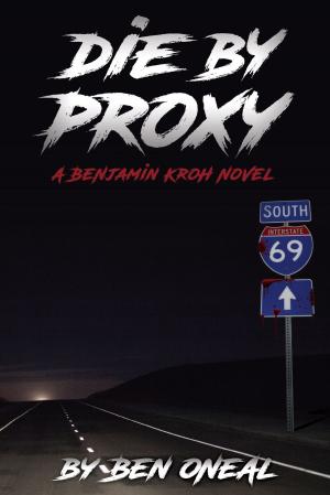 Cover of the book Die by Proxy by Sandra McBride