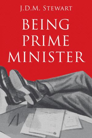 Book cover of Being Prime Minister