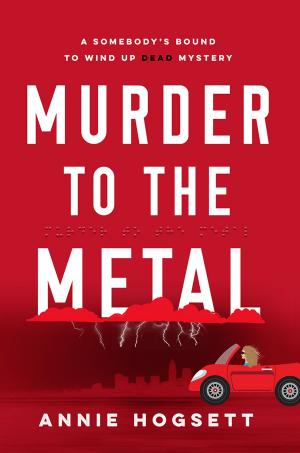 Cover of the book Murder to the Metal by June Faver