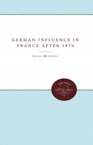 Book cover of The German Influence in France after 1870
