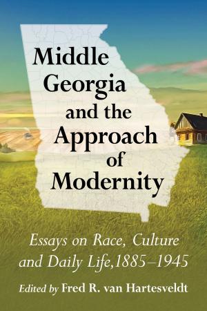 Cover of the book Middle Georgia and the Approach of Modernity by Gary David Goldberg