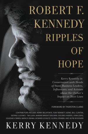 Cover of the book Robert F. Kennedy: Ripples of Hope by John C. Maxwell