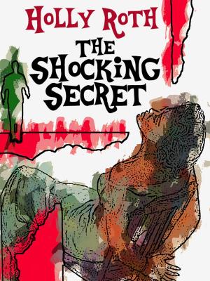 Cover of the book The Shocking Secret by Lester del Rey, Frederik Pohl