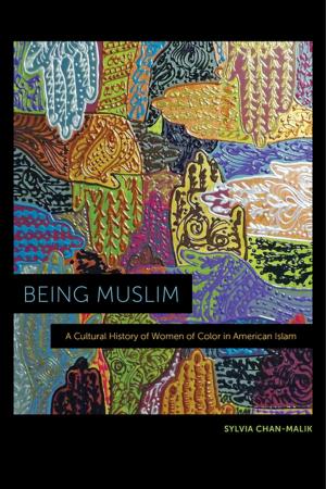 Cover of the book Being Muslim by Melissa M. Wilcox