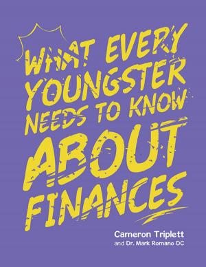 Cover of the book What Every Youngster Needs to Know About Finances by Jashanananda