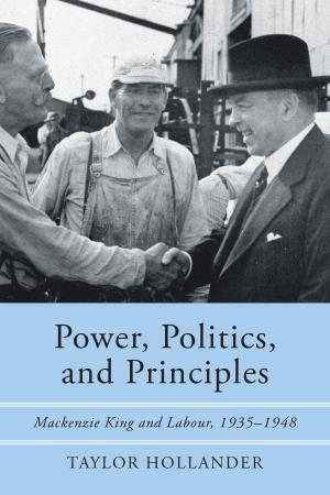 Cover of the book Power, Politics, and Principles by Misao Dean