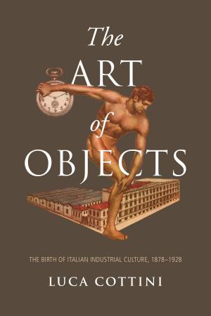Cover of the book The Art of Objects by Katharine  Mitchell