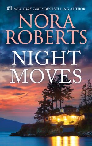 Cover of the book Night Moves by Justine Davis
