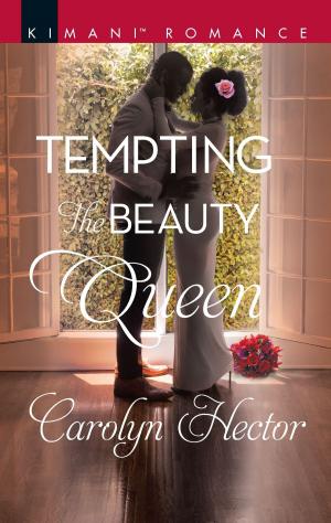 Cover of the book Tempting the Beauty Queen by Samantha Hunter