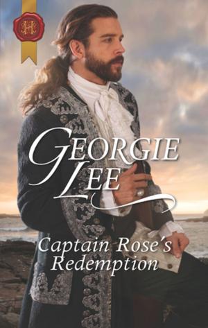 Cover of the book Captain Rose's Redemption by Carole Mortimer