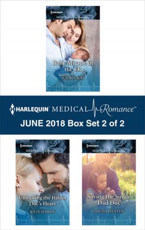 Book cover of Harlequin Medical Romance June 2018 - Box Set 2 of 2