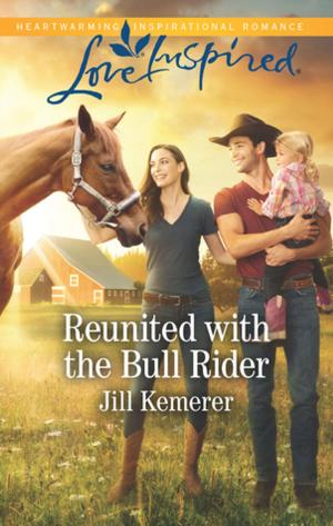 Cover of the book Reunited with the Bull Rider by Marta Perry