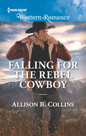 Cover of the book Falling for the Rebel Cowboy by Amie Denman