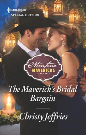 Cover of the book The Maverick's Bridal Bargain by Maureen Child, Vicki Lewis Thompson