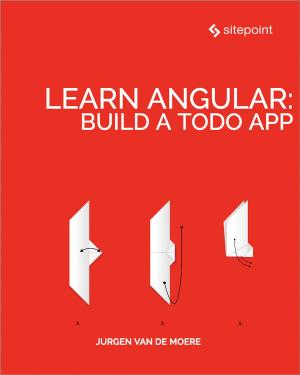 Cover of the book Learn Angular: Build a Todo App by Brandon Eley, Shayne Tilley