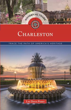 Cover of the book Historical Tours Charleston by Emily Brooks
