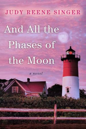 Book cover of And All the Phases of the Moon