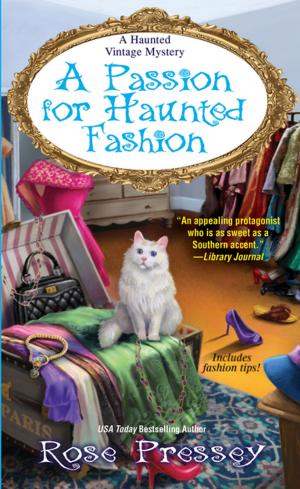 Cover of the book A Passion for Haunted Fashion by Heidi Betts